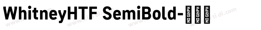 WhitneyHTF SemiBold字体转换